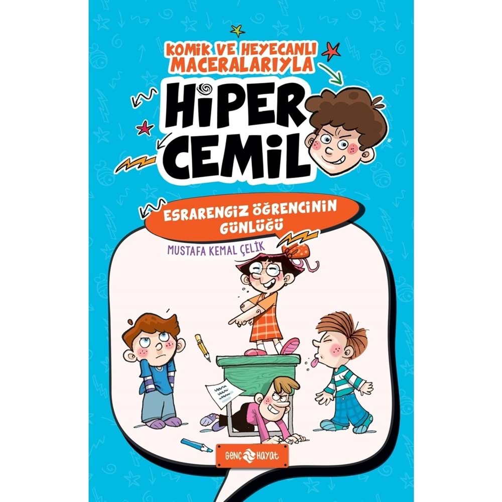 Esrarengiz Öğrencinin Günlüğü Hiper Cemil 5 - Mustafa Kemal Çelik
