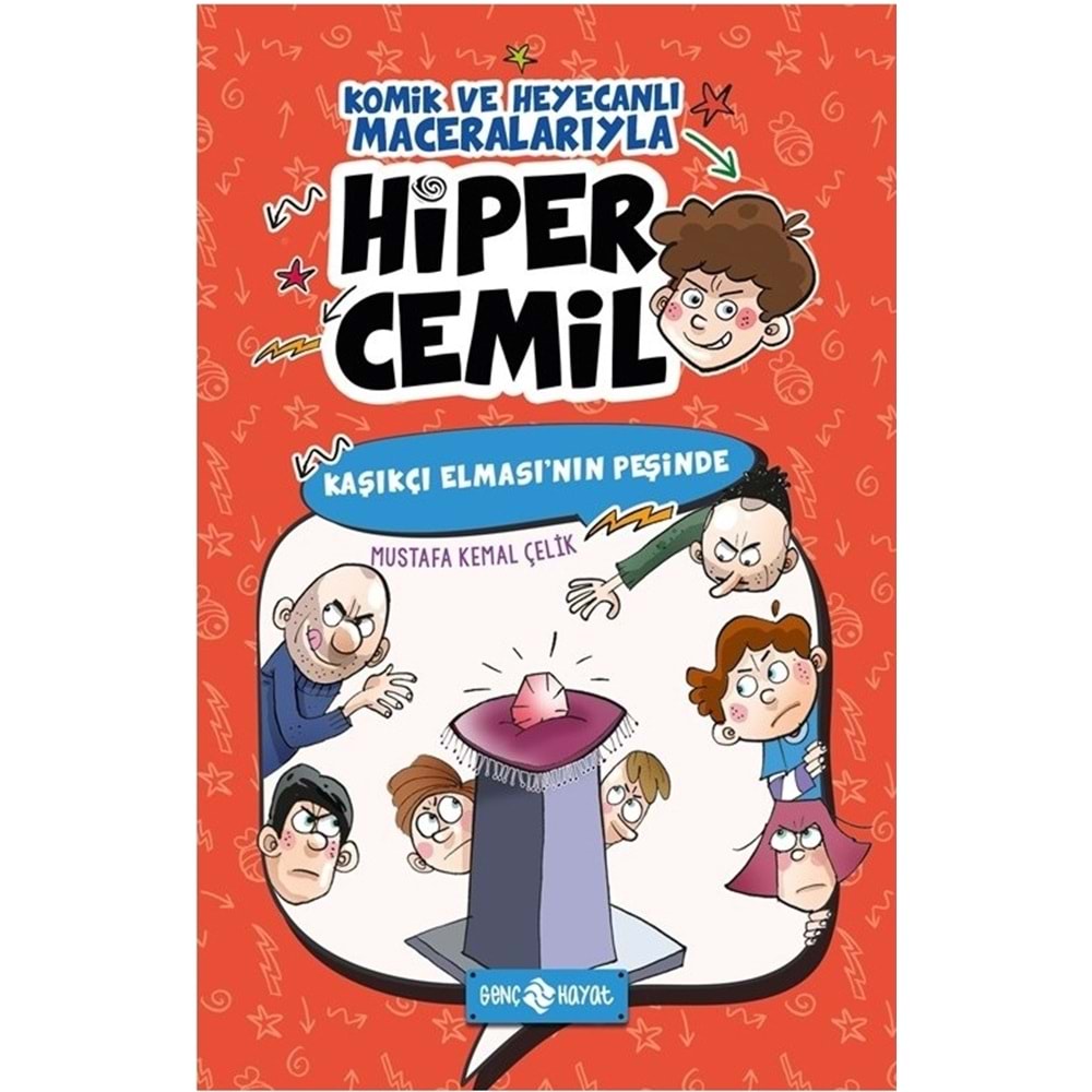 Kaşıkçı Elmasının Peşinde:Hiper Cemil 2 - Mustafa Kemal Çelik