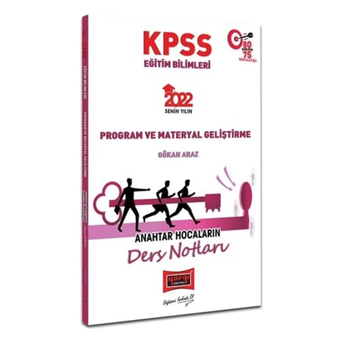 Yargı Yayınevi 2022 KPSS Eğitim Bilimleri Program ve Materyal Geliştirme Anahtar Hocaların Ders Notları