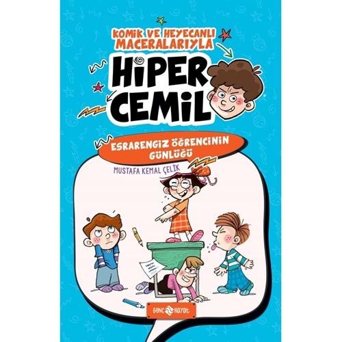 Esrarengiz Öğrencinin Günlüğü Hiper Cemil 5 - Mustafa Kemal Çelik