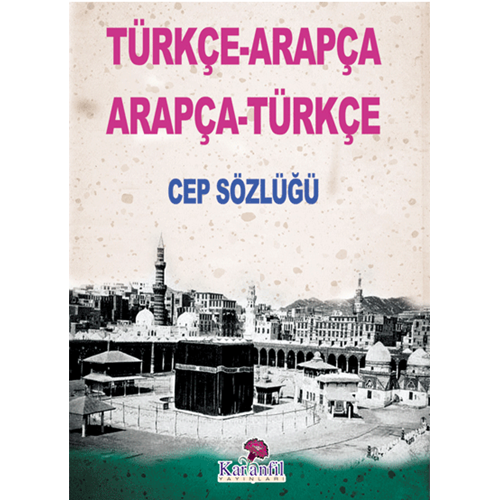 Karanfil Yayınları Türkçe-Arapça / Arapça-Türkçe Cep Sözlüğü