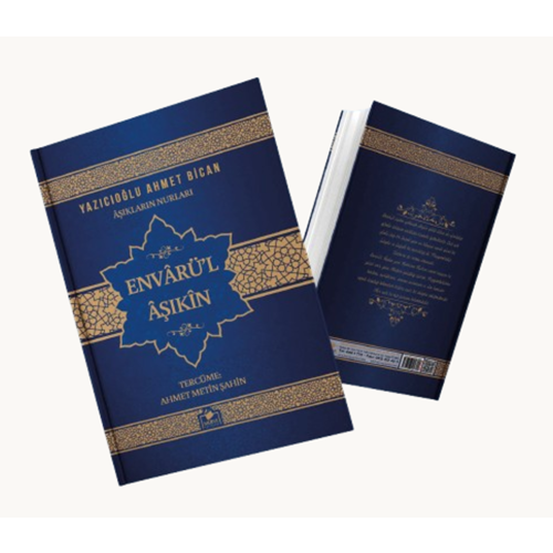 Aşıkların Nurları Envarü'l Aşıkin (CİLTLİ ITHAL KAĞIT)