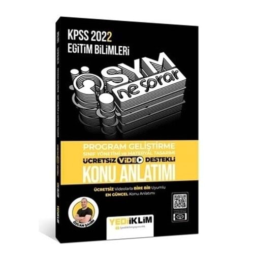 Yediiklim Yayınları KPSS 2022 ÖSYM Ne Sorar Program Geliştirme Video Destekli Konu Anlatımı