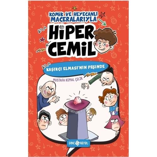 Kaşıkçı Elmasının Peşinde:Hiper Cemil 2 - Mustafa Kemal Çelik