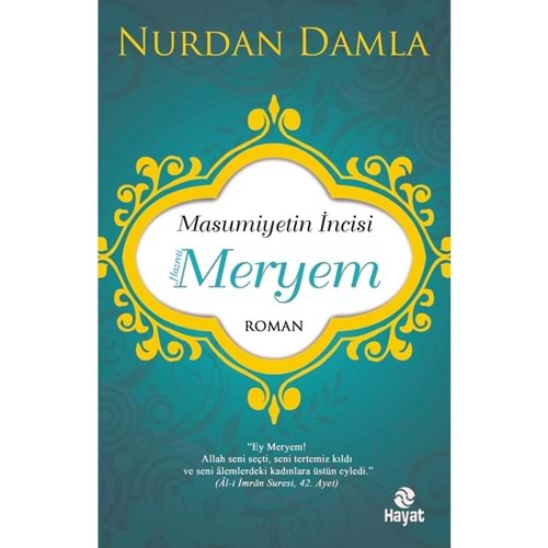 Masumiyetin İncisi Hazreti Meryem