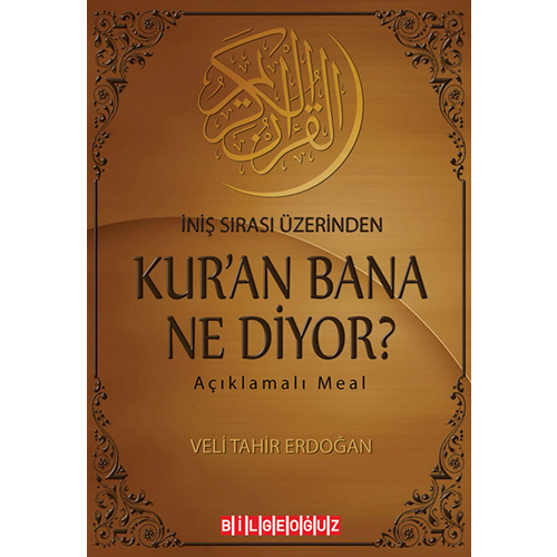 Iniş Sırası Üzerinden Kur'an Bana Ne Diyor?