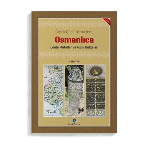 Osmanlıca Edebi Metinler Ve Arşiv Belgeleri